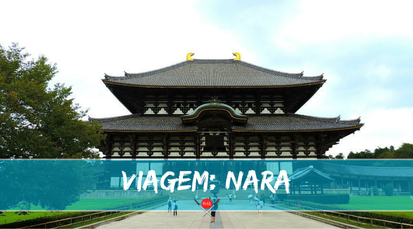 Japão_Nara_Templo-Todaiji_810x450_VDT