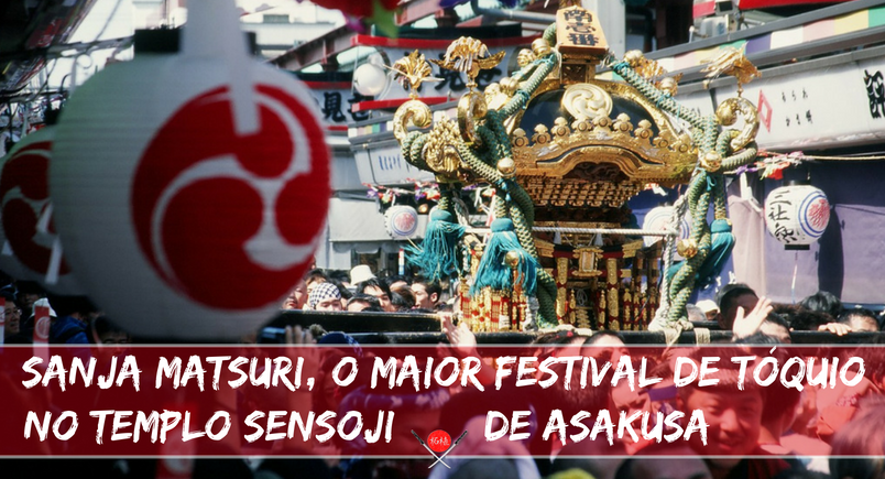 Sanja-Matsuri-o-maior-festival-de-Tóquio-no-templo-Sensoji-de-Asakusa_Featured_Viajando-para-o-Japão_Vida-de-Tsuge_VDT